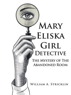 cover image of The Mystery of The Abandoned Room
